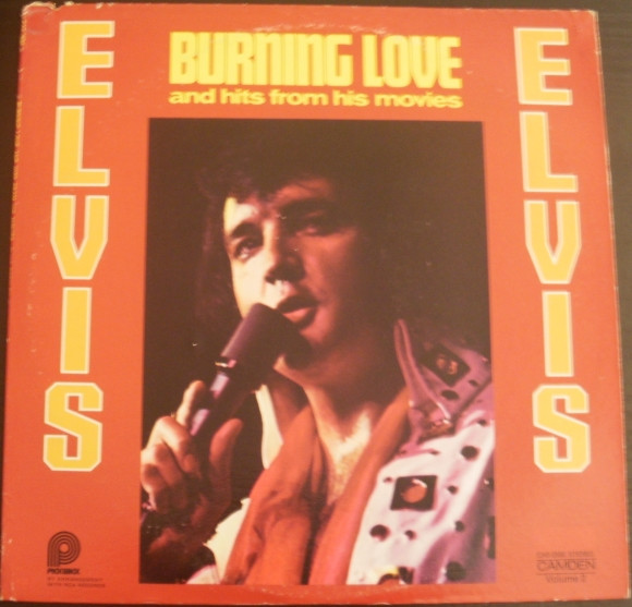 ELVIS PRESLEY - BURNING LOVE AND HITS FROM HIS MOVIES VOL. 2